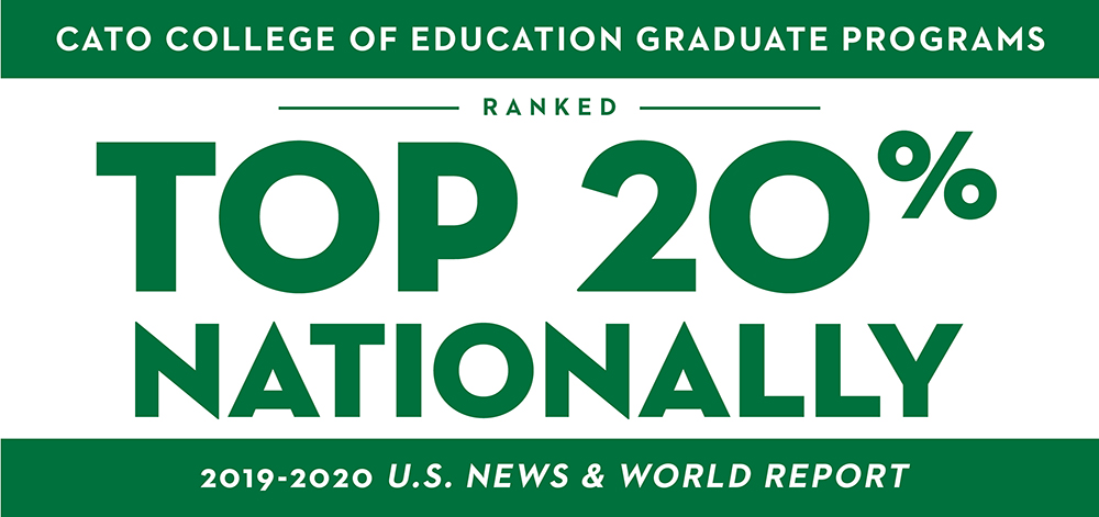 Cato College of Education Graduate Programs ranked top 20% nationally (2019-2020 U.S. News & World Report)